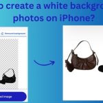 How to create a white background for photos on iPhone? [ Steps+Pictures]